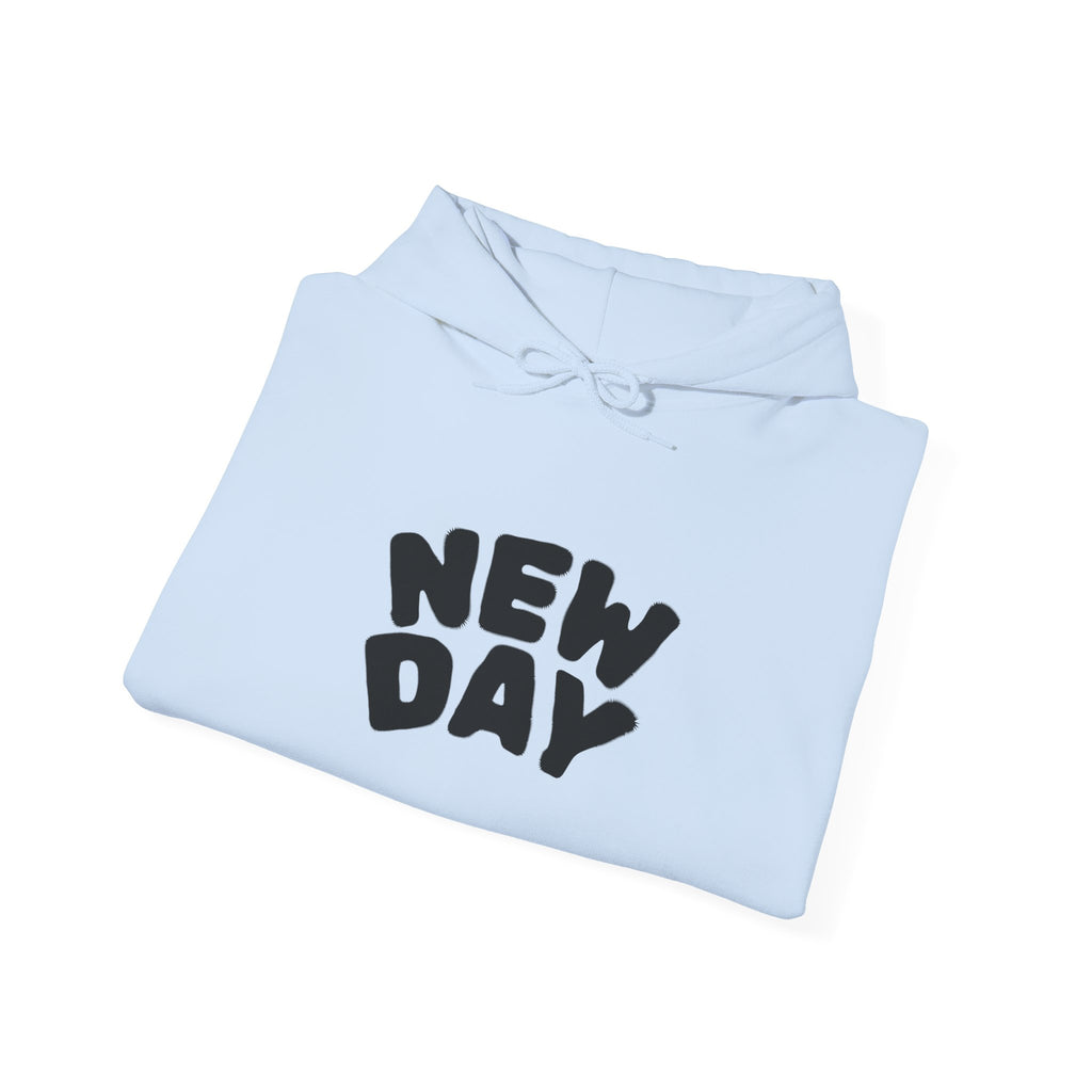 Inspirational Hoodie, Cozy Sweatshirt for New Beginnings, Unisex New Day Apparel, Perfect Gift for Friends, Motivational Outfit
